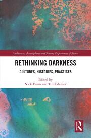 Rethinking Darkness: Cultures, Histories, Practices book cover