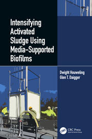 Intensifying Activated Sludge Using Media-Supported Biofilms book cover