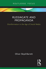 RussiaGate and Propaganda: Disinformation in the Age of Social Media book cover