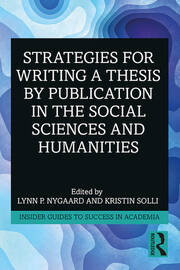 Strategies for Writing a Thesis by Publication in the Social Sciences and Humanities book cover