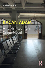 Kaçan Adam: A Turkish Learner’s Crime Novel book cover