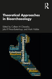 Theoretical Approaches in Bioarchaeology book cover
