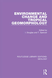 Environmental Change and Tropical Geomorphology book cover