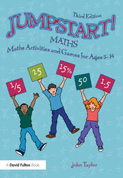 Jumpstart! Maths: Maths Activities and Games for Ages 5-14 book cover