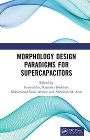 Morphology Design Paradigms for Supercapacitors book cover