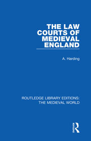 The Law Courts of Medieval England book cover