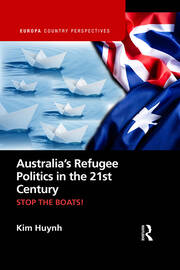 Australia’s Refugee Politics in the 21st Century: STOP THE BOATS! book cover