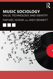 Music Sociology: Value, Technology, and Identity book cover