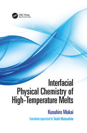 Interfacial Physical Chemistry of High-Temperature Melts book cover