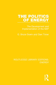 The Politics of Energy: The Development and Implementation of the NEP book cover