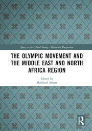 The Olympic Movement and the Middle East and North Africa Region book cover