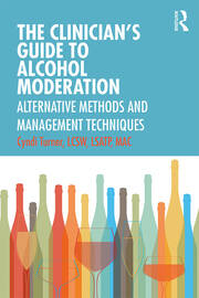 The Clinician’s Guide to Alcohol Moderation: Alternative Methods and Management Techniques book cover