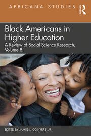 Black Americans in Higher Education: Africana Studies: A Review of Social Science Research, Volume 8 book cover