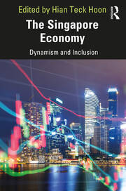 The Singapore Economy: Dynamism and Inclusion book cover