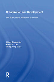 Urbanization And Development: The Rural-urban Transition In Taiwan book cover