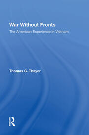 War Without Fronts: The American Experience In Vietnam book cover