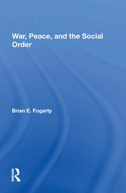 War, Peace, And The Social Order book cover
