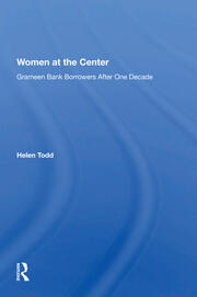 Women At The Center: Grameen Bank Borrowers After One Decade book cover