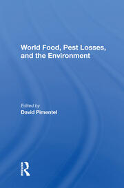 World Food, Pest Losses, And The Environment book cover
