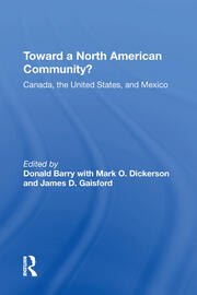 Toward A North American Community?: Canada, The United States, And Mexico book cover