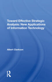 Toward Effective Strategic Analysis: New Applications Of Information Technology book cover