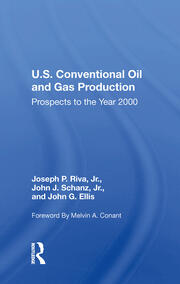 U.S. Conventional Oil And Gas Production: Prospects To The Year 2000 book cover