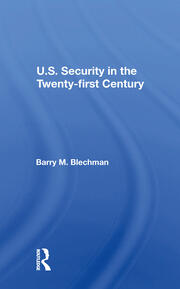 U.s. Security In The Twenty-first Century book cover