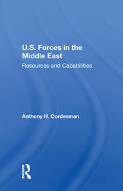 U.S. Forces In The Middle East: Resources And Capabilities book cover