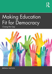 Making Education Fit for Democracy: Closing the Gap book cover