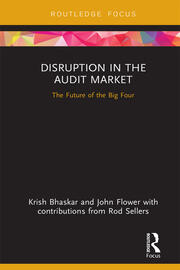 Disruption in the Audit Market: The Future of the Big Four book cover