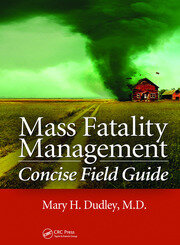 Mass Fatality Management Concise Field Guide book cover