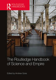 The Routledge Handbook of Science and Empire book cover