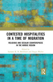 Contested Hospitalities in a Time of Migration: Religious and Secular Counterspaces in the Nordic Region book cover