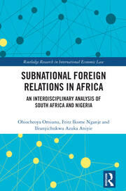 Subnational Foreign Relations in Africa: An Interdisciplinary Analysis of South Africa and Nigeria book cover