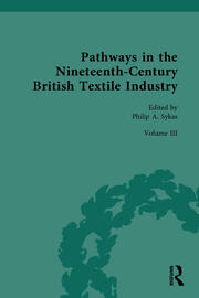 Pathways in the Nineteenth-Century British Textile Industry book cover