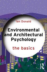Environmental and Architectural Psychology: The Basics book cover