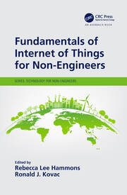 Fundamentals of Internet of Things for Non-Engineers book cover