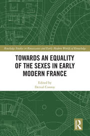 Towards an Equality of the Sexes in Early Modern France book cover