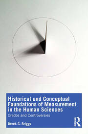 Historical and Conceptual Foundations of Measurement in the Human Sciences: Credos and Controversies book cover