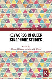 Keywords in Queer Sinophone Studies book cover
