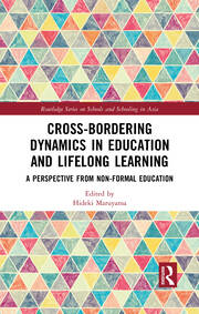 Cross-Bordering Dynamics in Education and Lifelong Learning: A Perspective from Non-Formal Education book cover