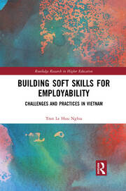 Building Soft Skills for Employability: Challenges and Practices in Vietnam book cover