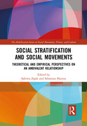 Social Stratification and Social Movements: Theoretical and Empirical Perspectives on an Ambivalent Relationship book cover