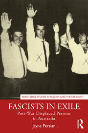 Fascists in Exile: Post-War Displaced Persons in Australia book cover