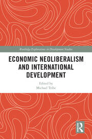 Economic Neoliberalism and International Development book cover