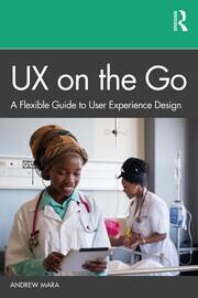 UX on the Go: A Flexible Guide to User Experience Design book cover