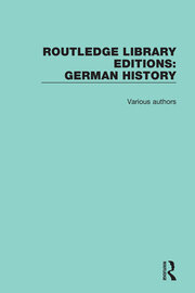 Routledge Library Editions: German History book cover