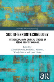 Socio-gerontechnology: Interdisciplinary Critical Studies of Ageing and Technology book cover