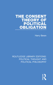 The Consent Theory of Political Obligation book cover