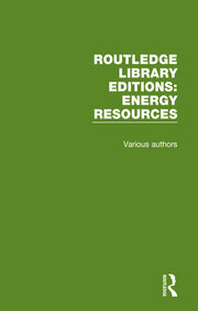 Routledge Library Editions: Energy Resources book cover